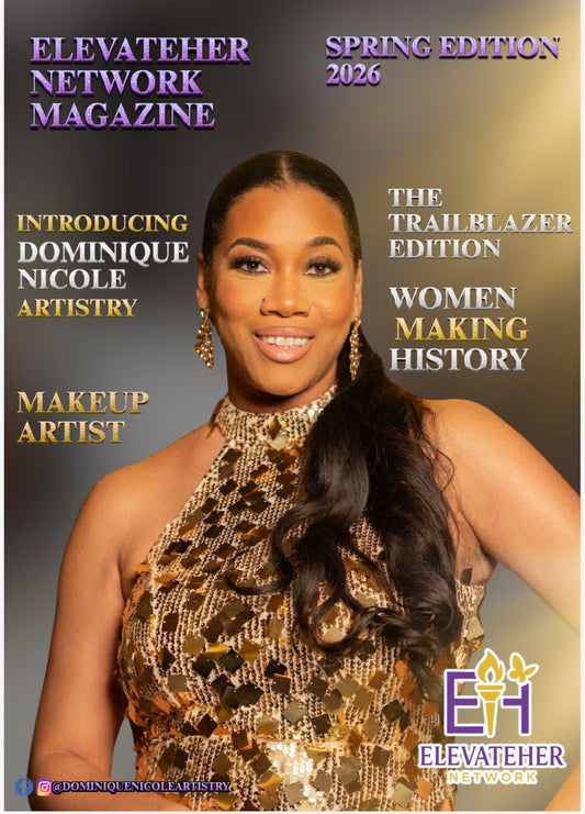ElevateHER Network Magazine-Trailblazer Spring Issue